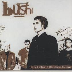 Bush : The Best Of 1994-1999